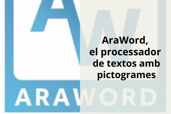 AraWord. El processador de textos amb pictogrames