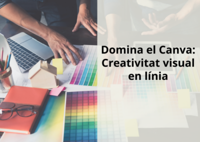 Domina el Canva: Creativitat visual en línia